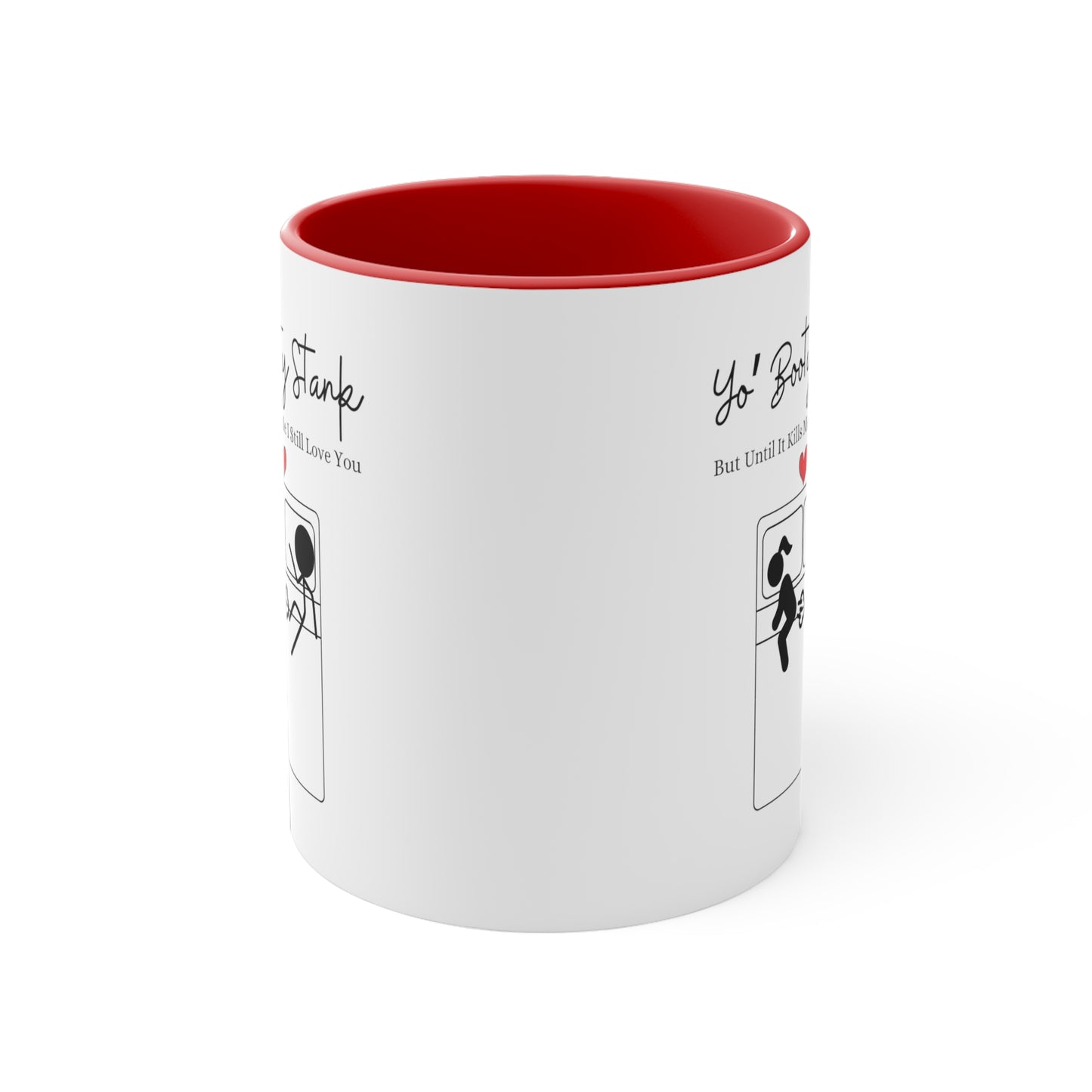 Booty Stank Accent Coffee Mug 11 oz