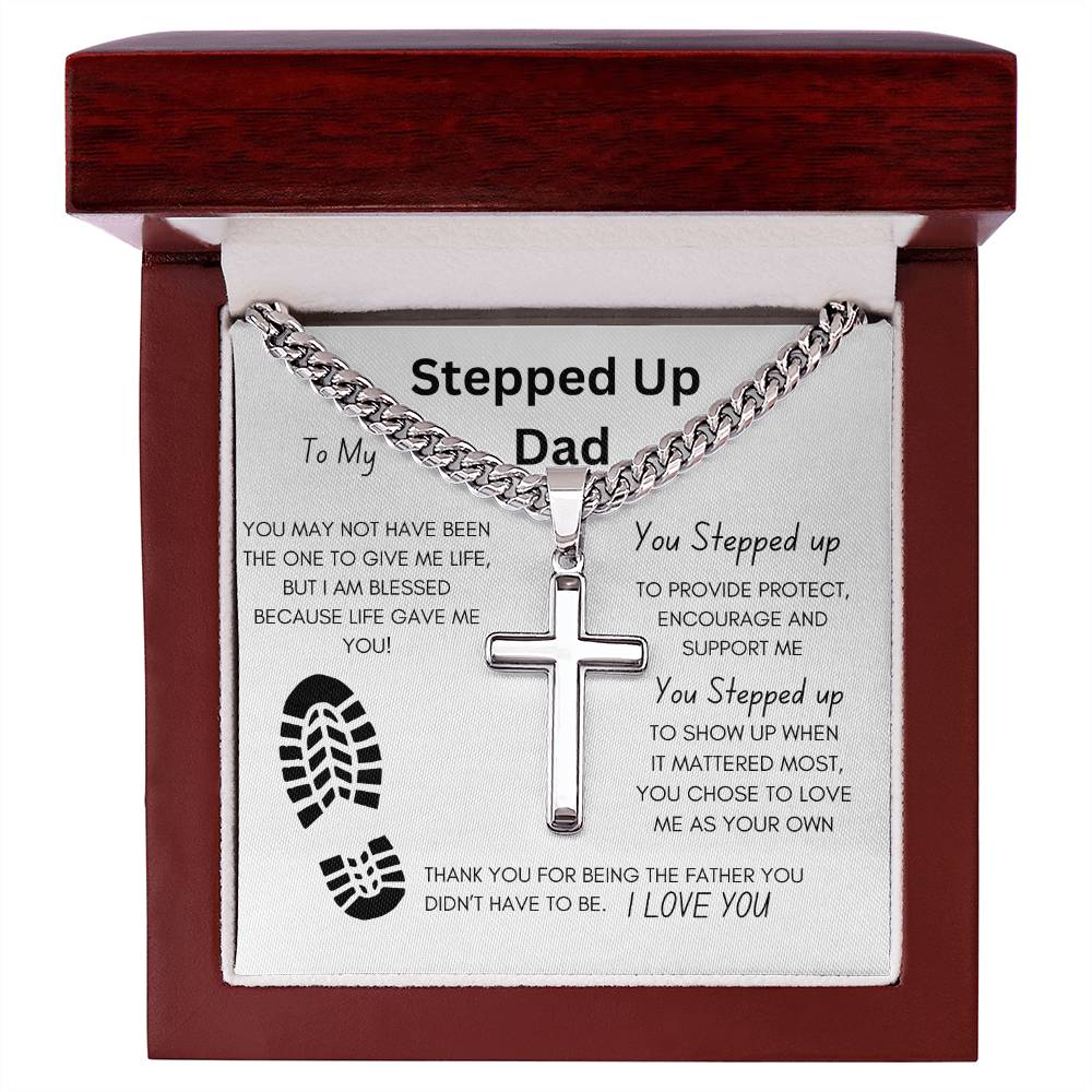 Stepped Up Dad Artisan Cross Necklace on Cuban Chain w/ MC