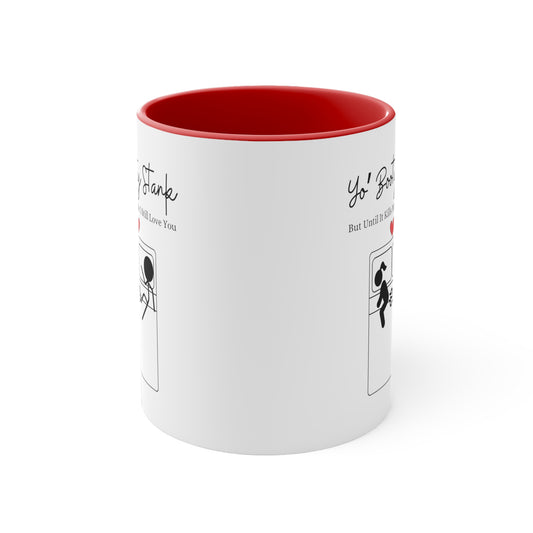 Booty Stank Accent Coffee Mug 11 oz