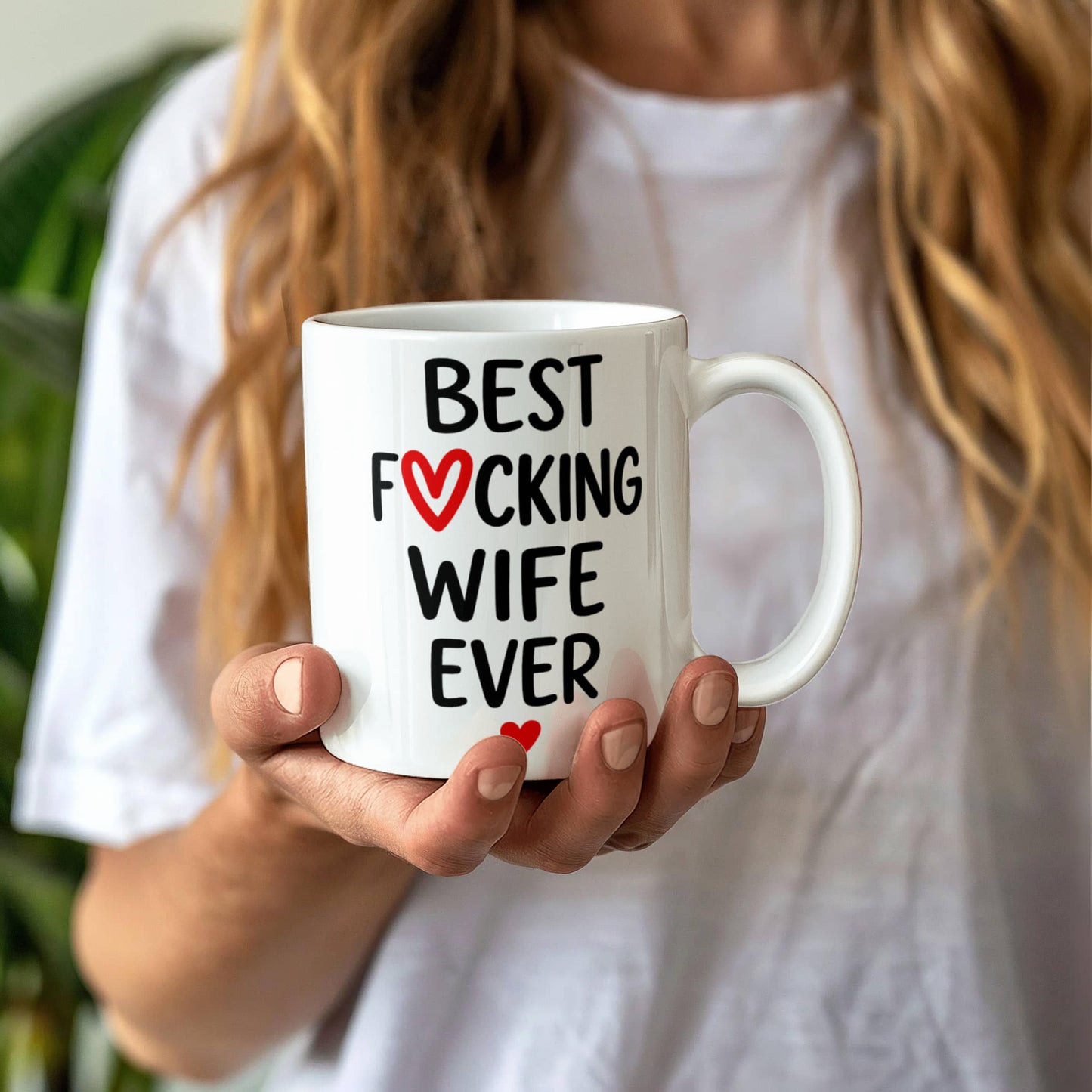 Best F*cking Wife Ever Mug – Cute Spicy Gift for Wife – Funny Romantic Coffee Cup – Valentine's Day Gift for Her